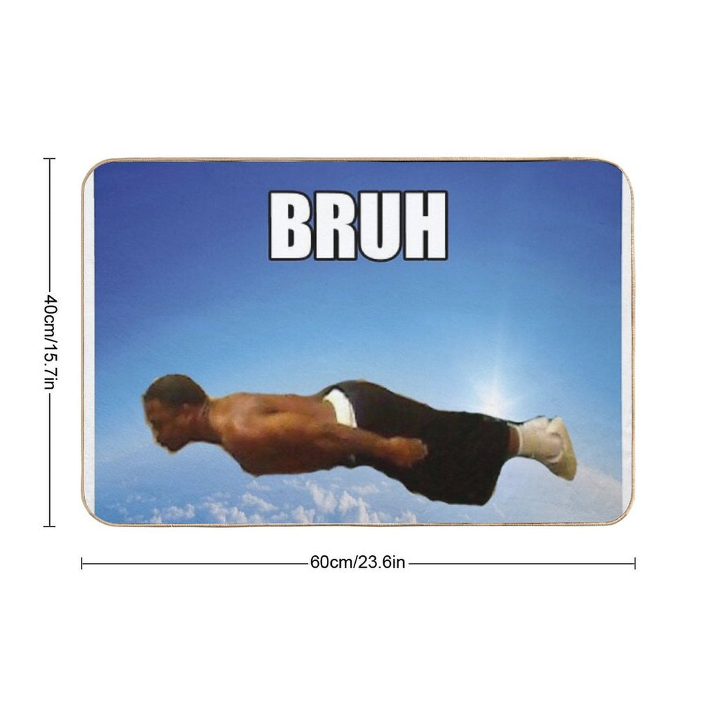 Bruh Dude  Rapid-Drying Bath Mat