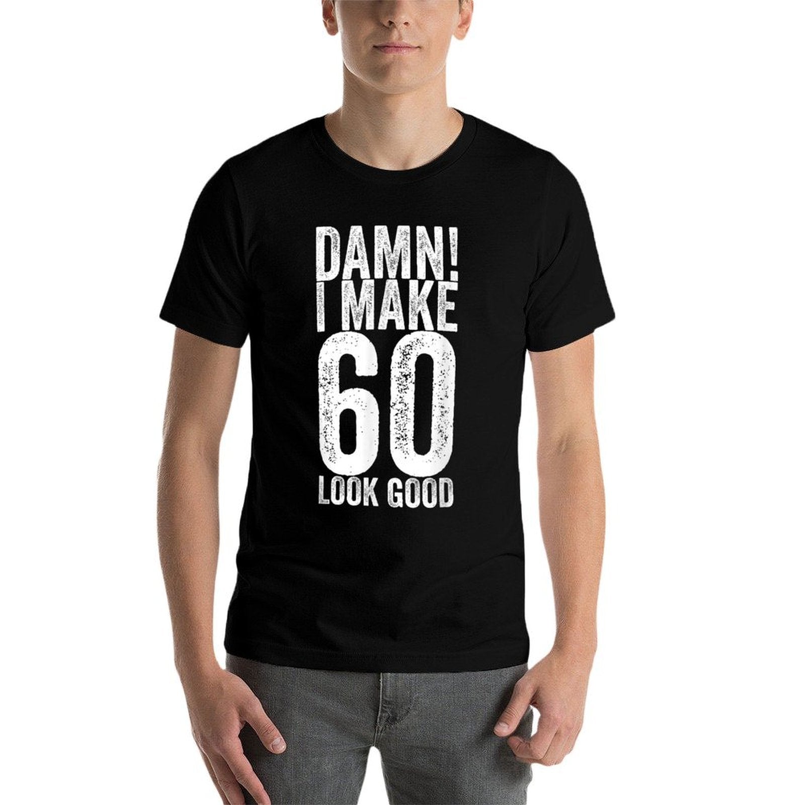 60 Years Old B-Day Funny 60th Birthday  Graphic-printed T-Shirt