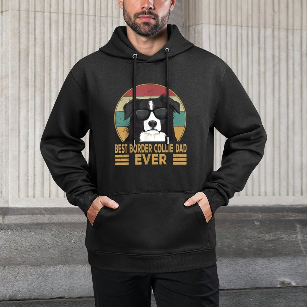 Best Border Collie Dad Ever Funny Dog Gift for Men And Boys Breathable Fabric Hoodie