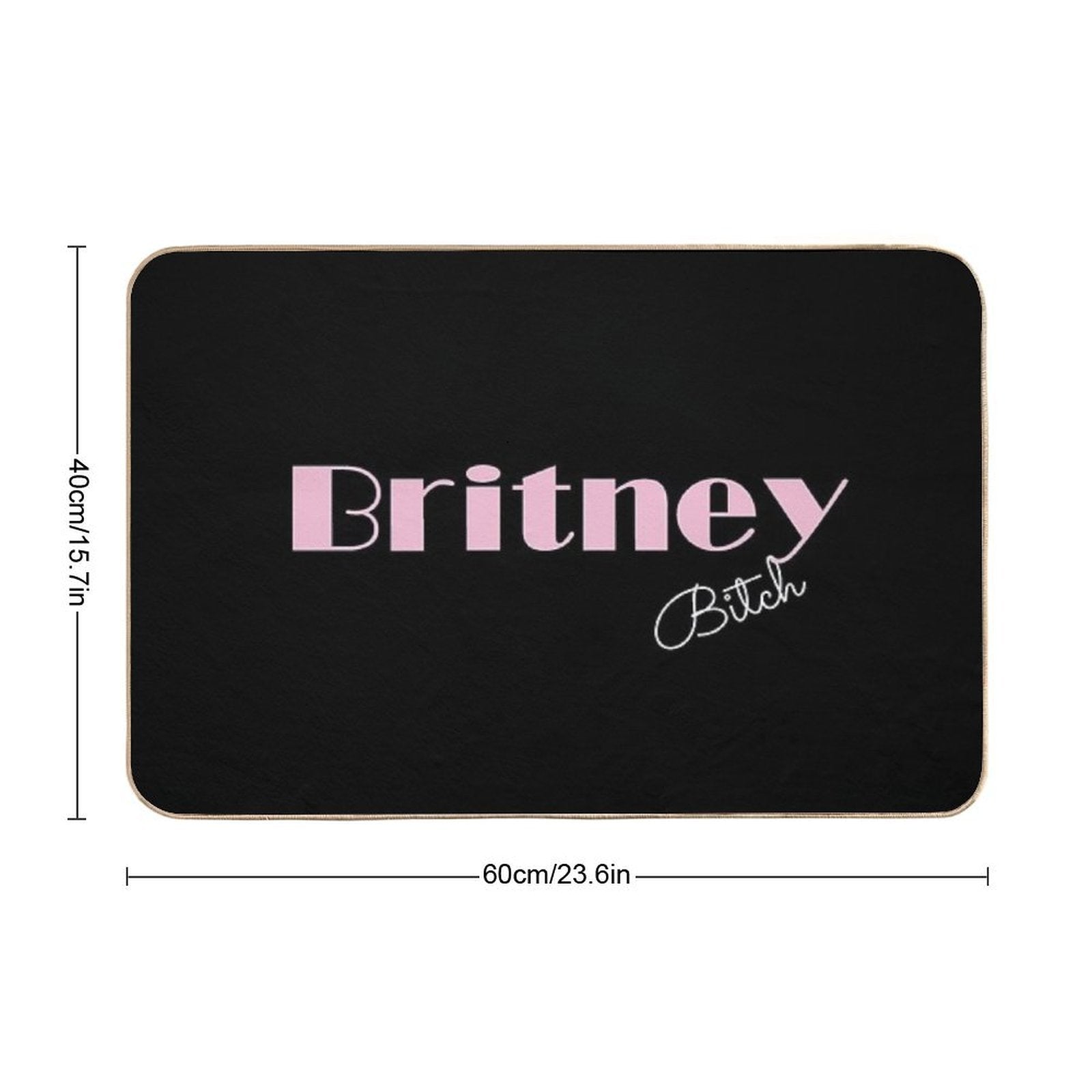 Britney. Bitch  Long-Lasting Bath Mat