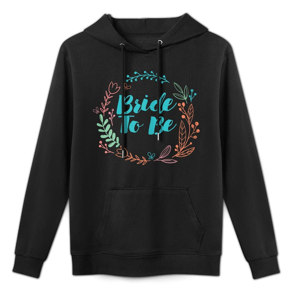 Womens Colorful Floral Bride To Be T Marriage Inspired Design Shape Retention Hoodie