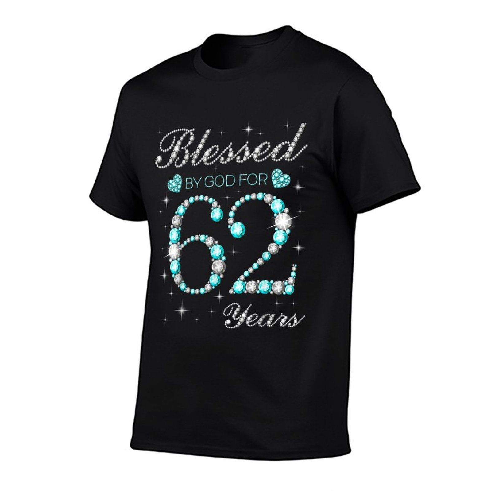 Blessed By God For 62 Years Old Woman 62nd Birthday  Affordable Price T-Shirt