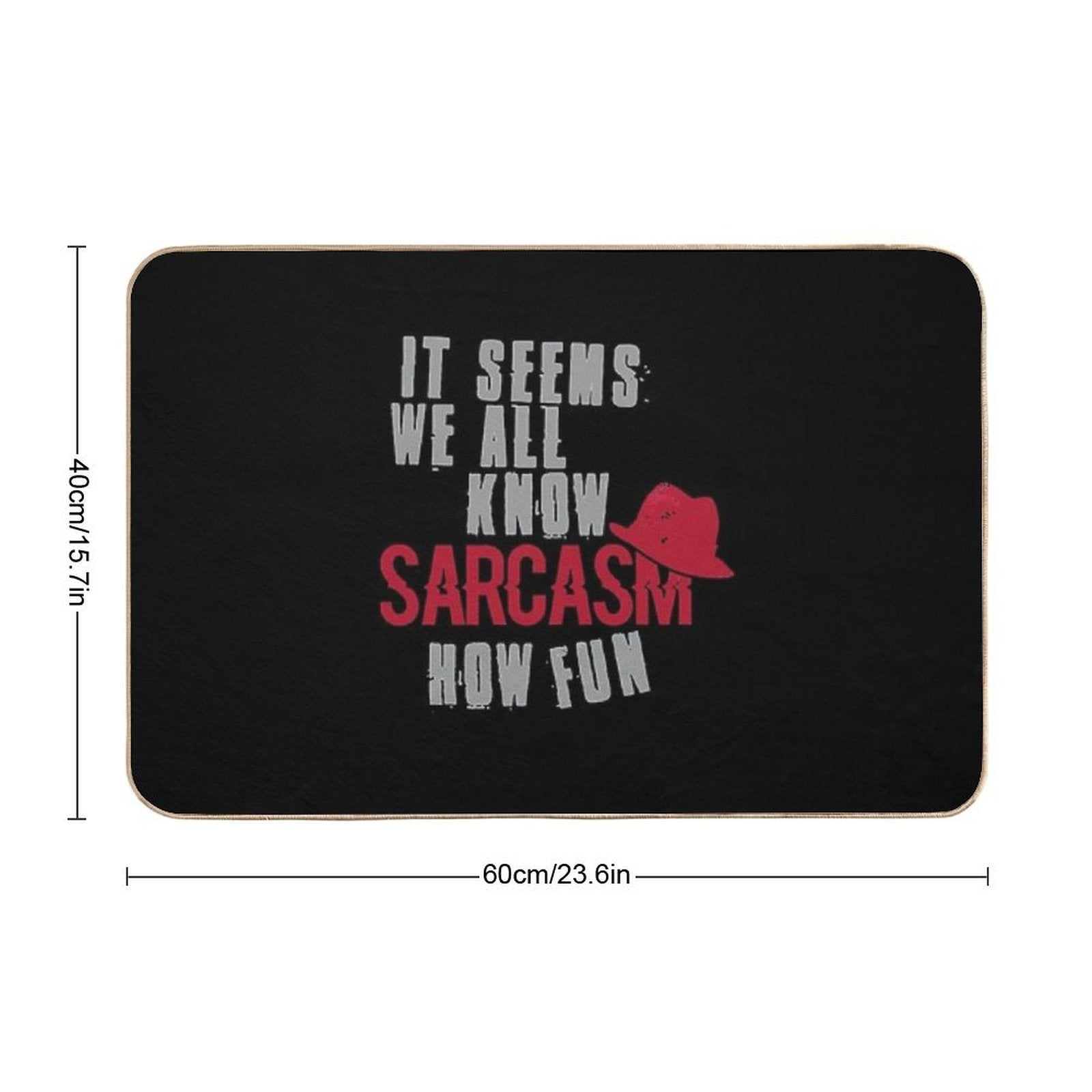 Quote And Red Hat  Anti-Trip Bath Mat