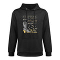 Stepping Into My 75th Birthday With My Boots On The Ground Shrink-Resistant Hoodie