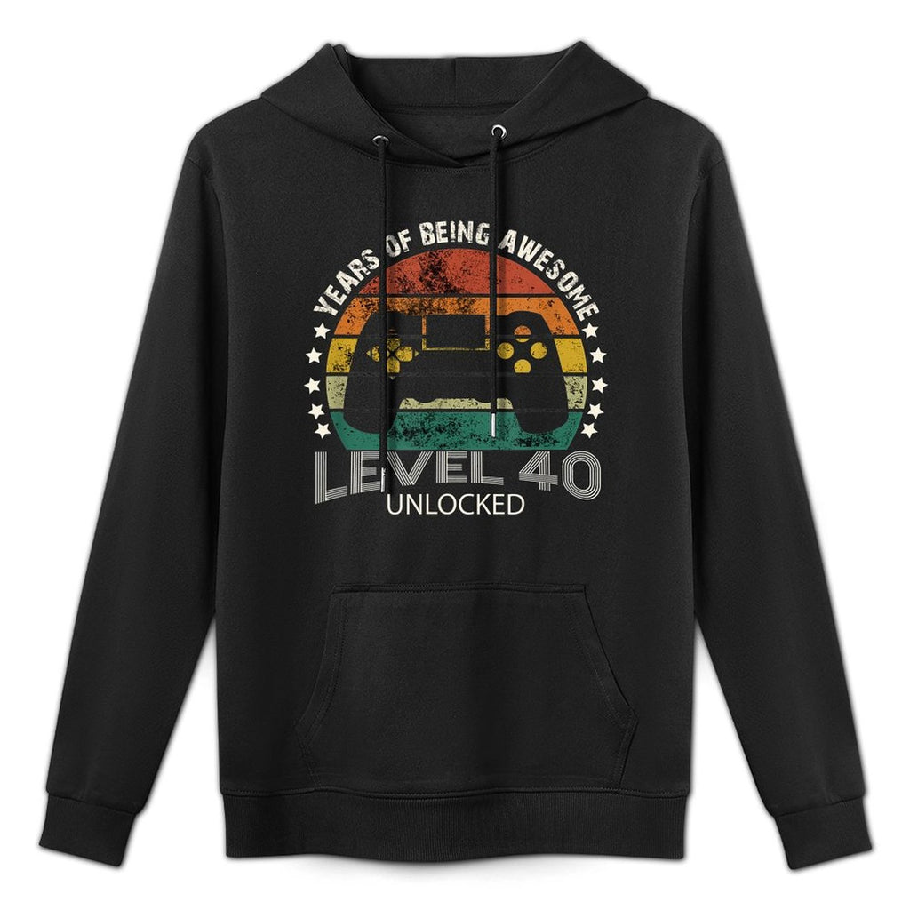 Best Level 40 Unlocked Awesome 40th Birthday Gift Men Women Easy Care Hoodie