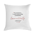 Love Actually Soft Fade-Resistant Throw Pillow