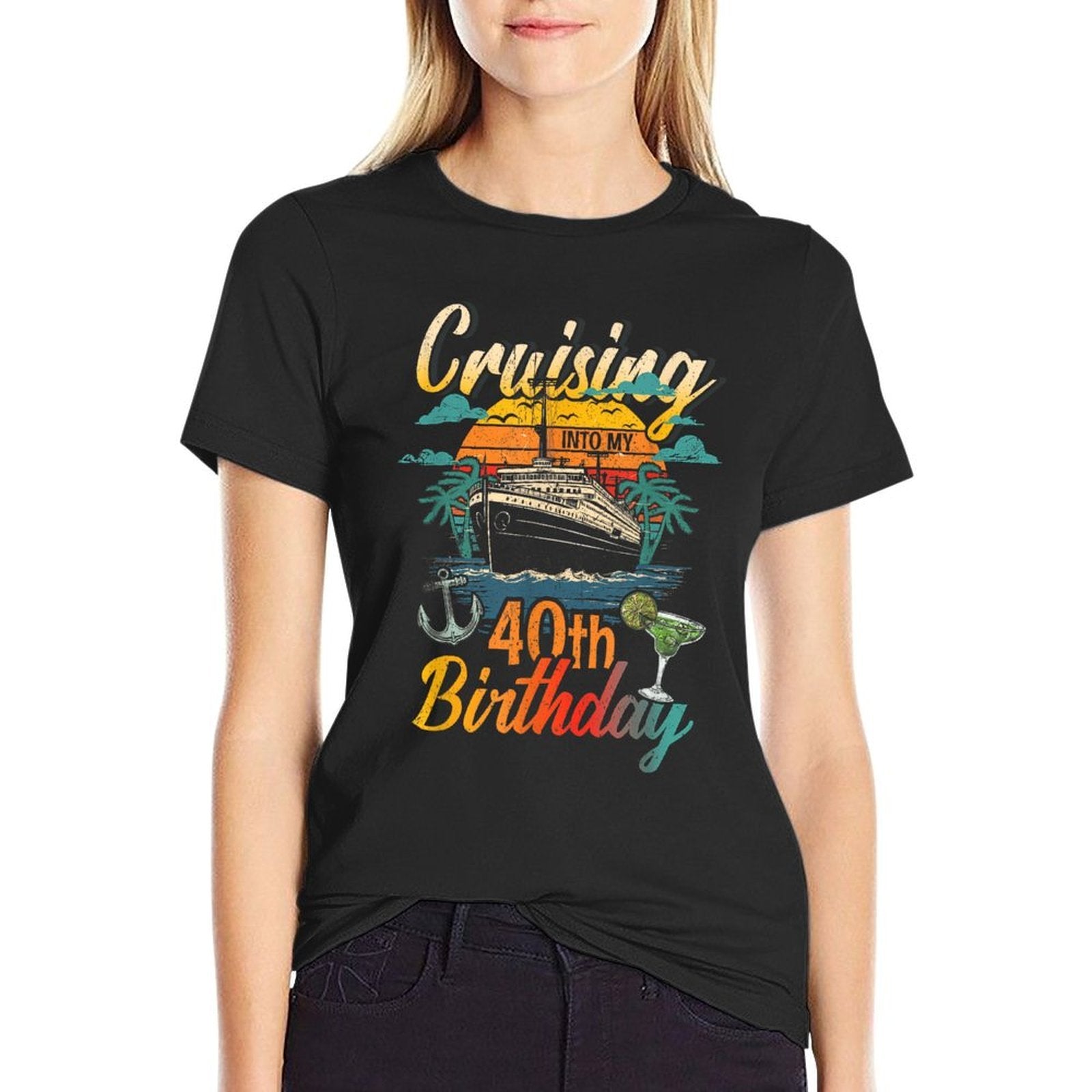Cruising Into My 40th Birthday 40 Year Old Cruise Birthday  Versatile T-Shirt