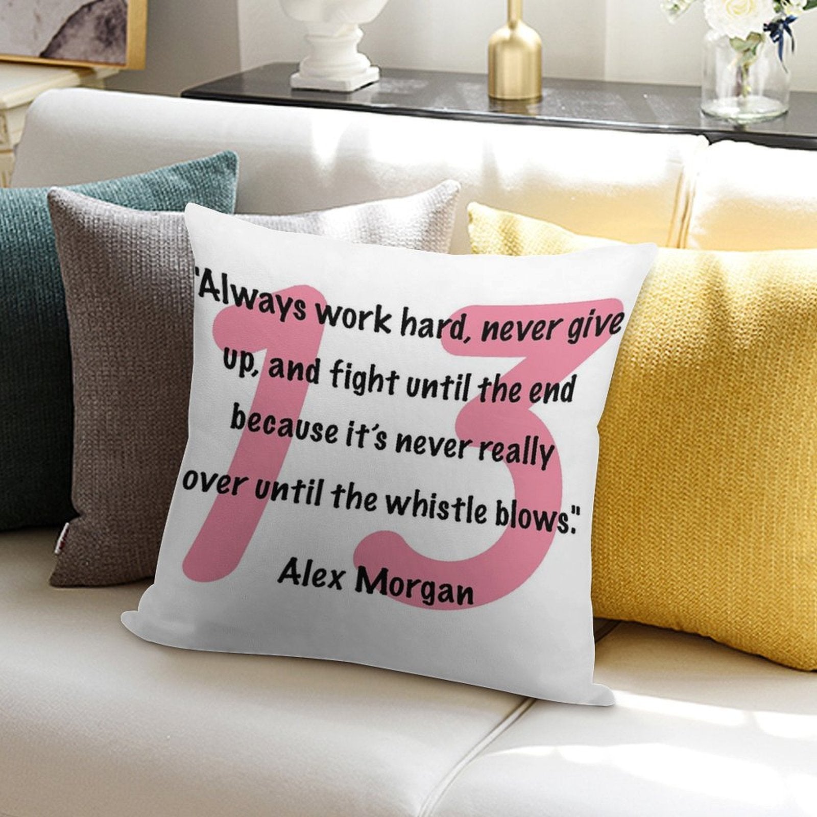 Alex Morgan Quote Soft Style Accent Throw Pillow