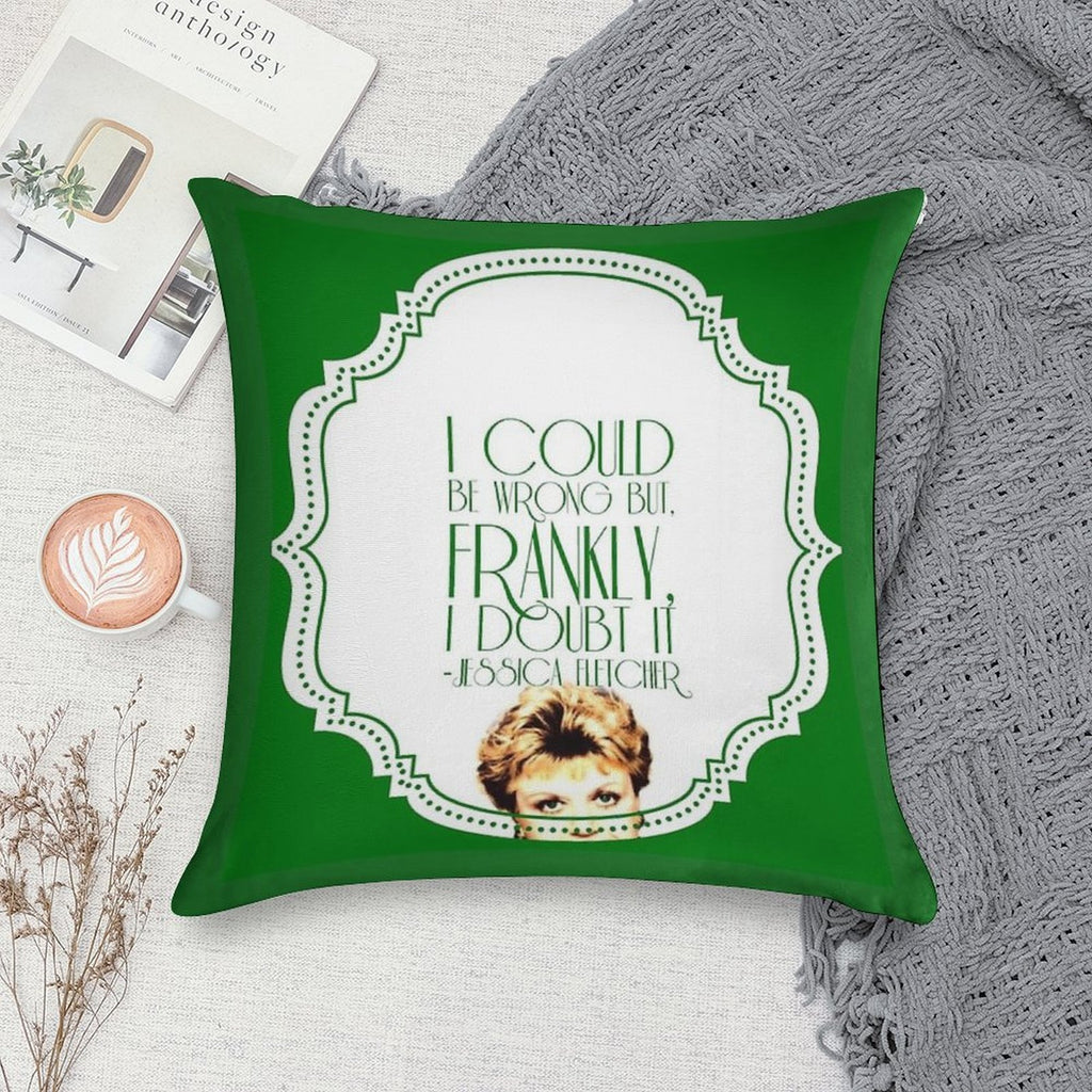 She's Never Wrong Soft Luxury Feel Throw Pillow