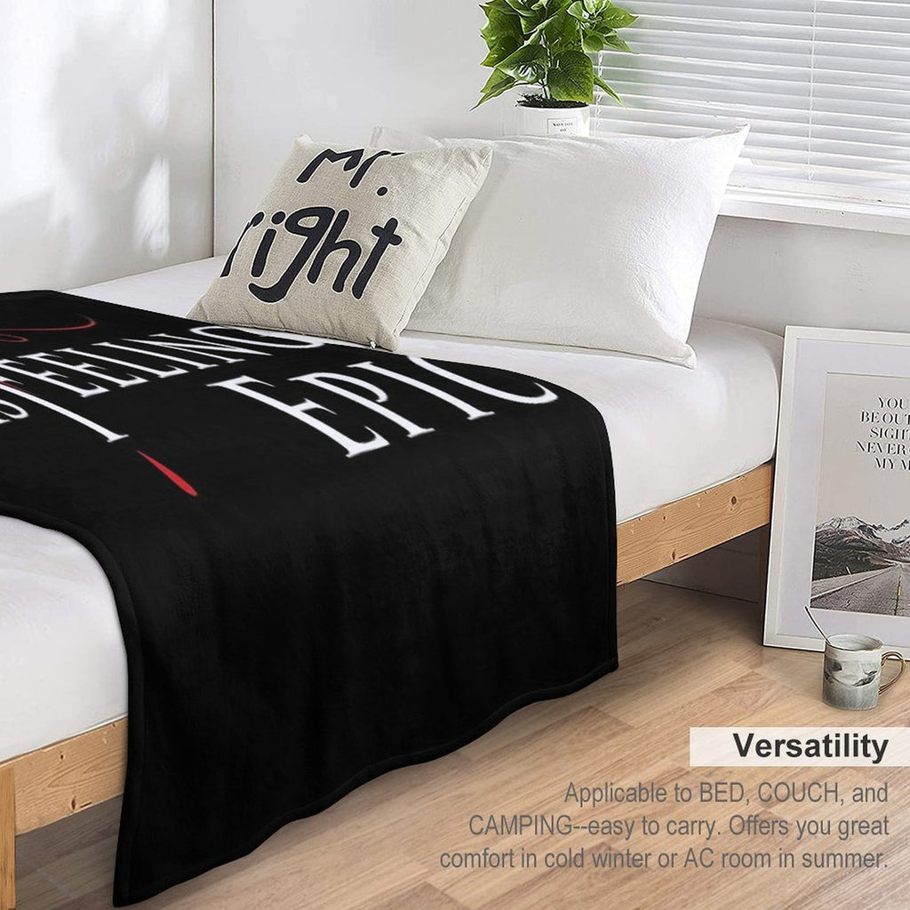 I Was Feeling Epic in TVD Logo Style Lightweight Throw Blanket