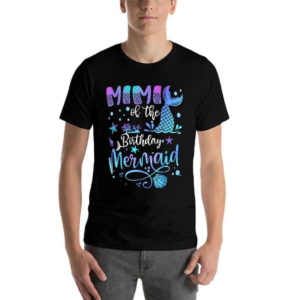Mimi Of The Birthday Mermaid Bday Party Mermaid  Affordable Price T-Shirt