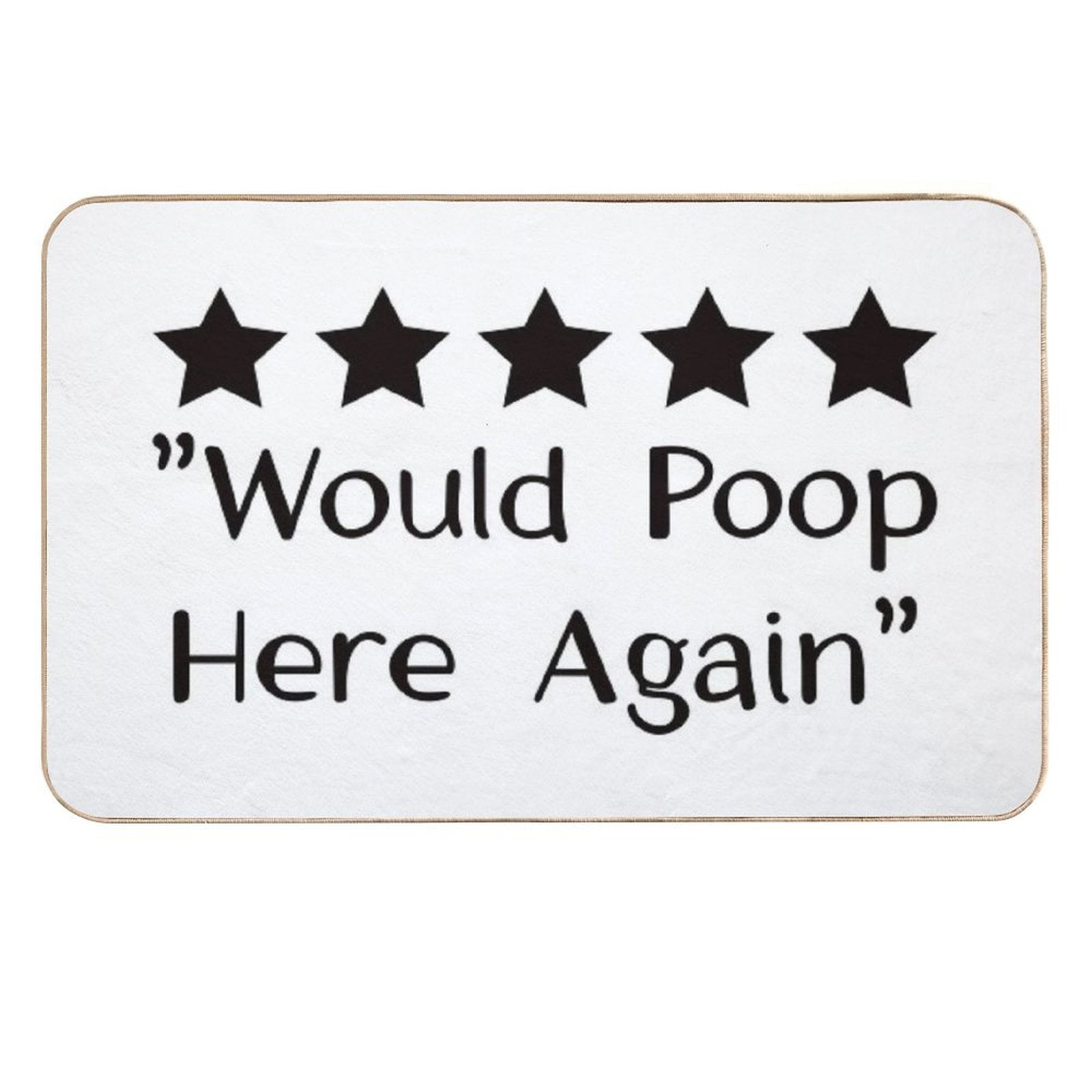 5 Stars Would Poop Here Again Durable Bath Mat