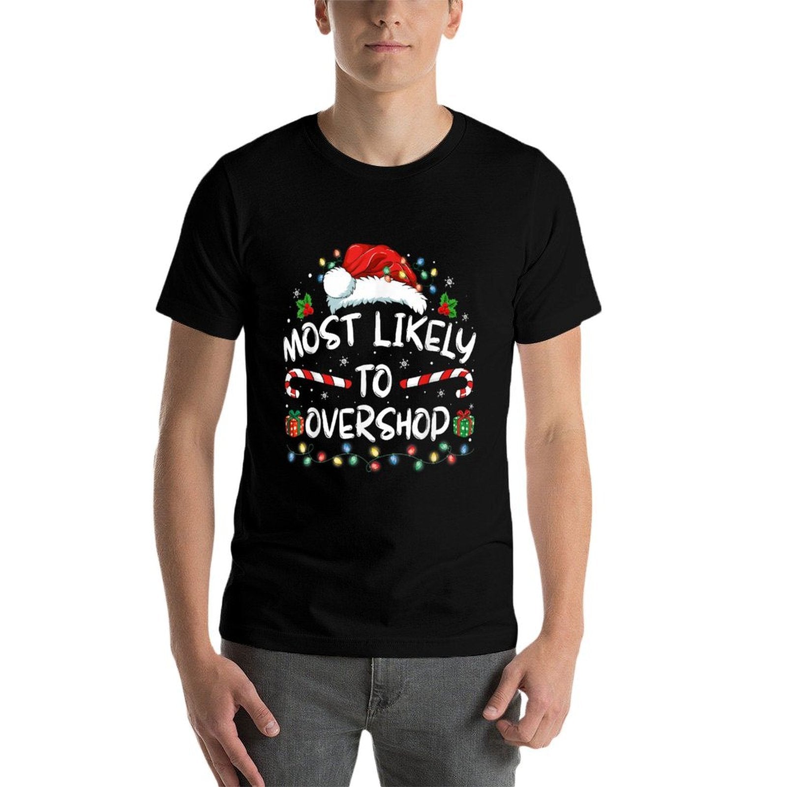 Most Likely To Overshop Shopping Family Crew Christmas  Fade-proof Color T-Shirt