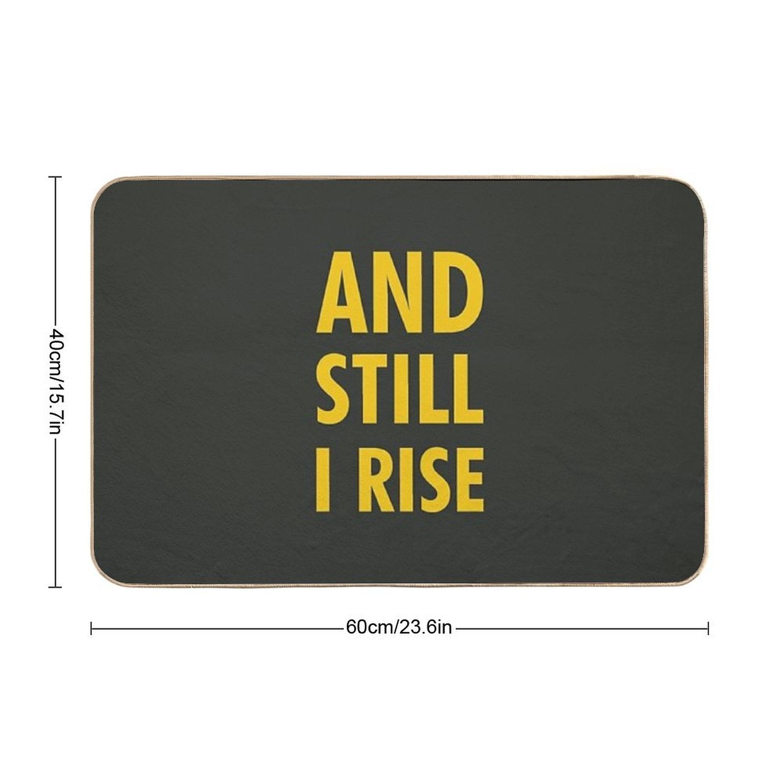 And Still I Rise  Easy Maintenance Bath Mat