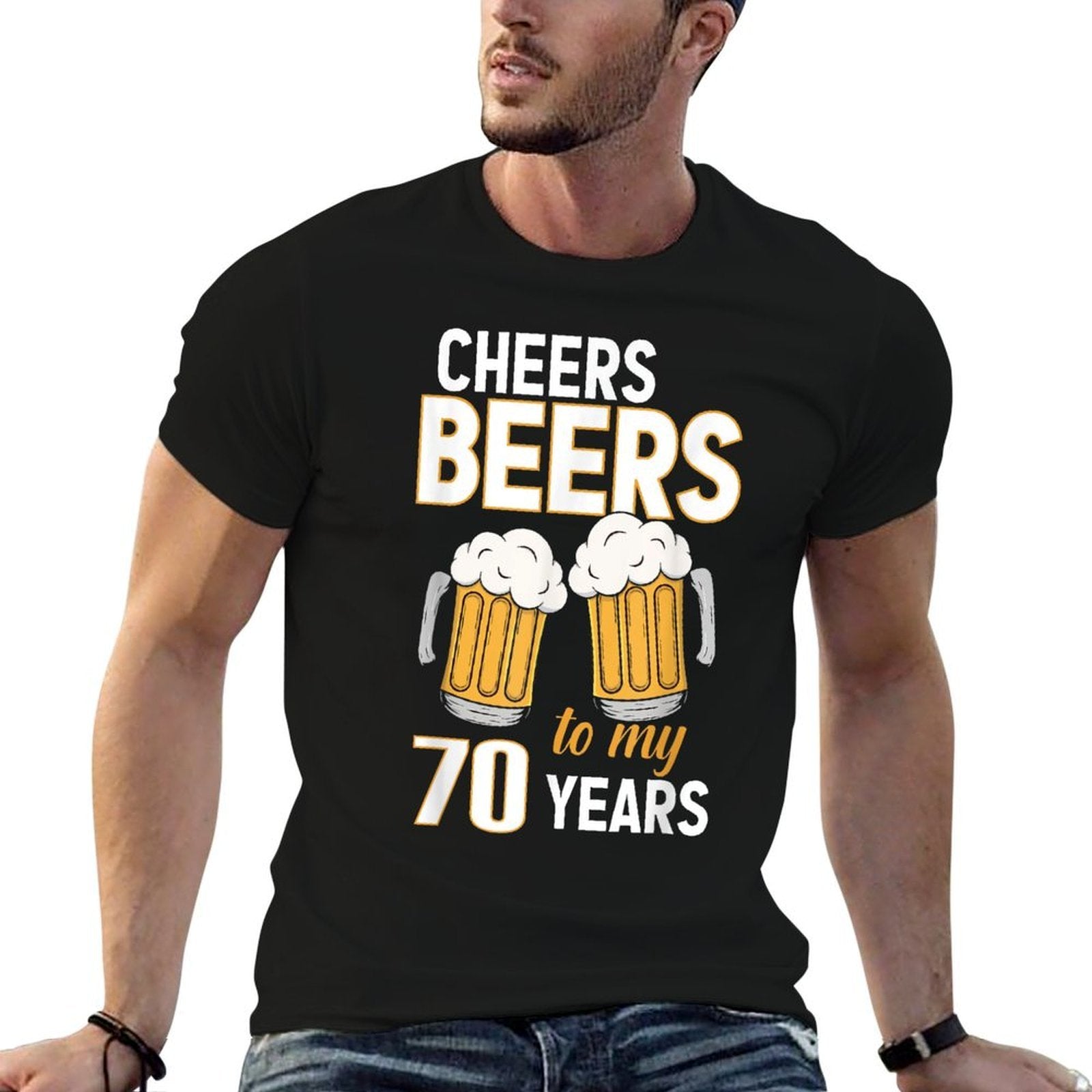 Cheers And Beers To My 70 Years Funny 70th Birthday  Tagless Design T-Shirt