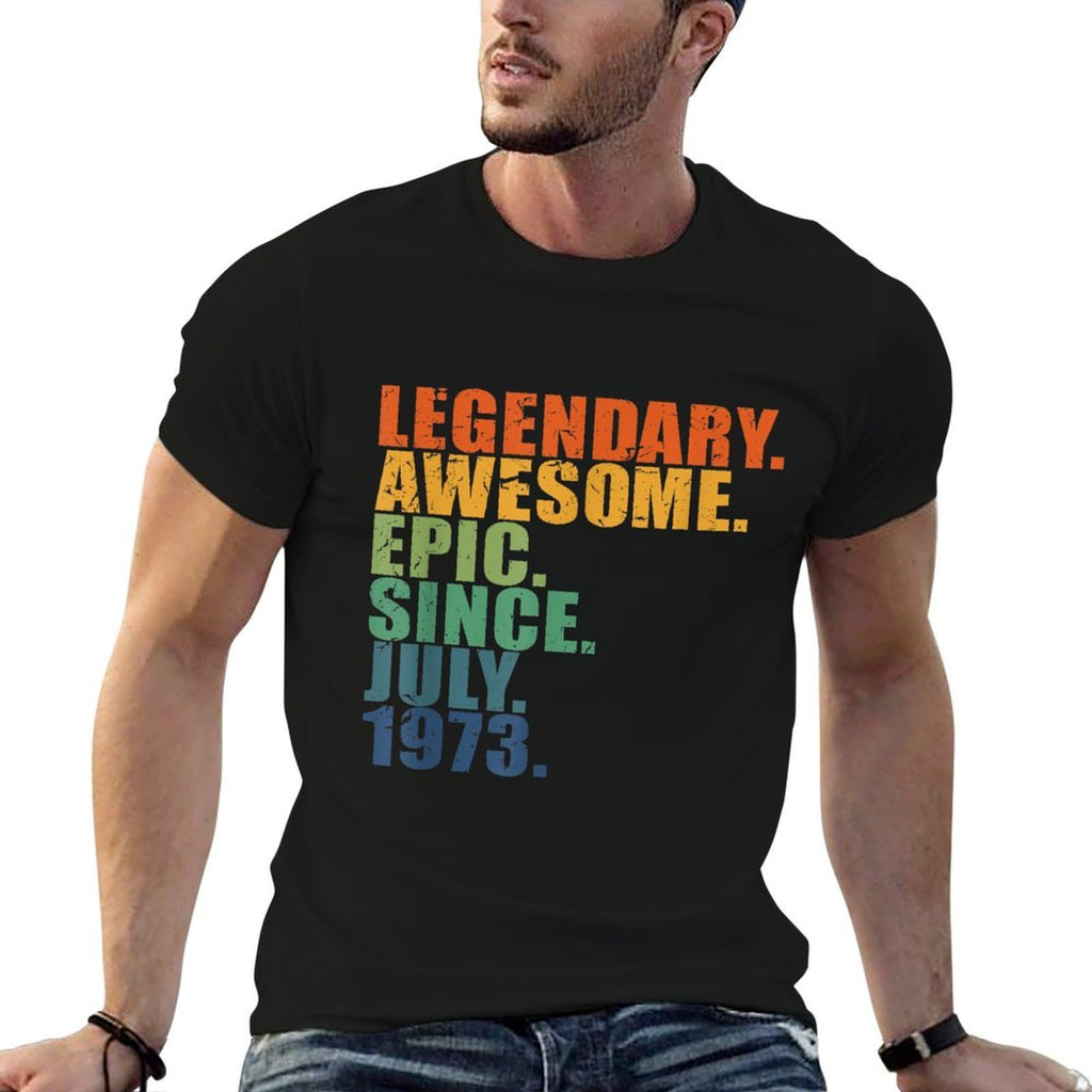 July 1973 50 Years Men Women Anniversary 50th Birthday Comfortable T-Shirt