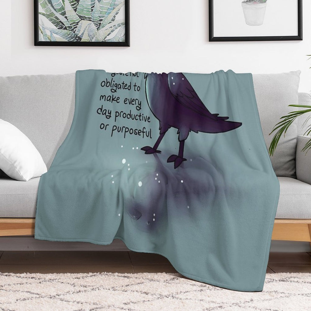 You're Not Obligated to Make Every Day Purposeful Raven Compact Throw Blanket