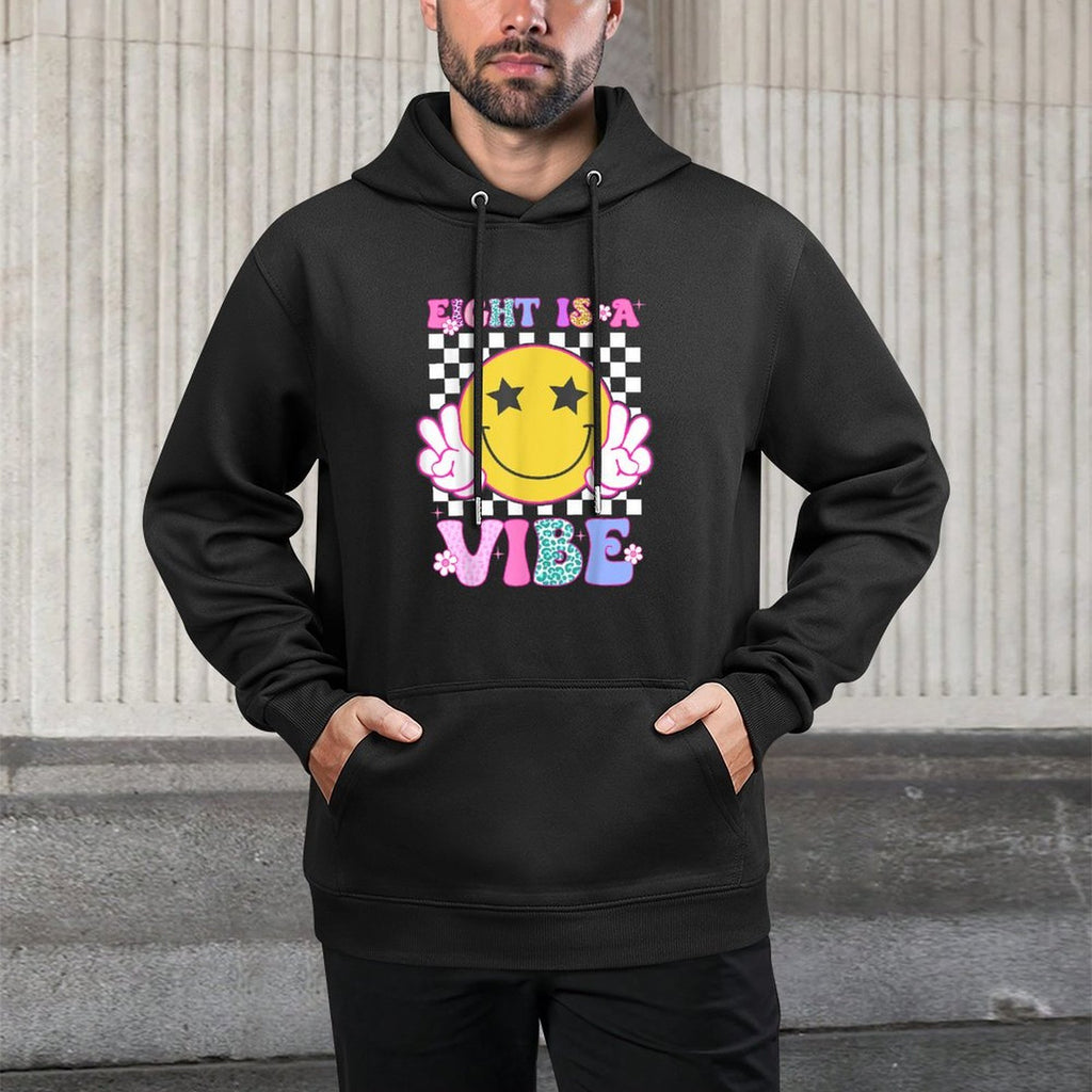 Eight Is A Vibe 8th Birthday Groovy Happy Face 8 Years Old Durable Construction Hoodie