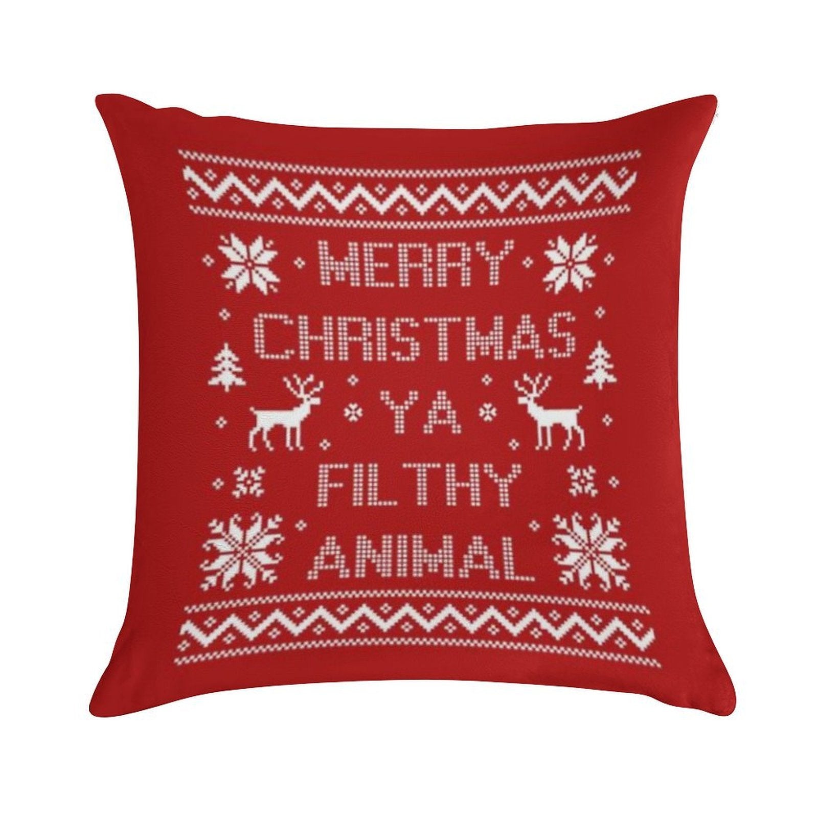 Merry Christmas Ya Filthy Animal Soft Shrink-Resistant Throw Pillow