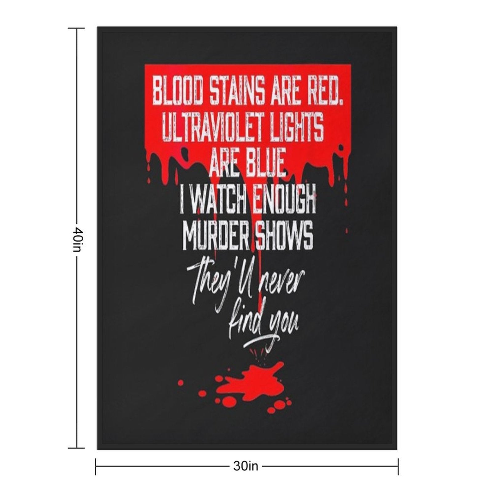 Blood Stains Are Red Versatility Throw Blanket