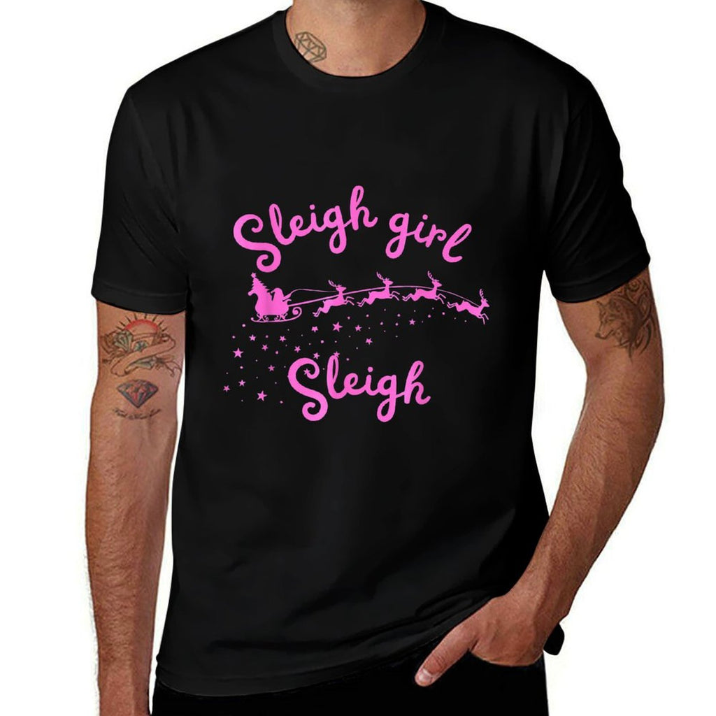 Sleigh Girl Sleigh Queen Cute Christmas Sleigh  Stretchy T-Shirt
