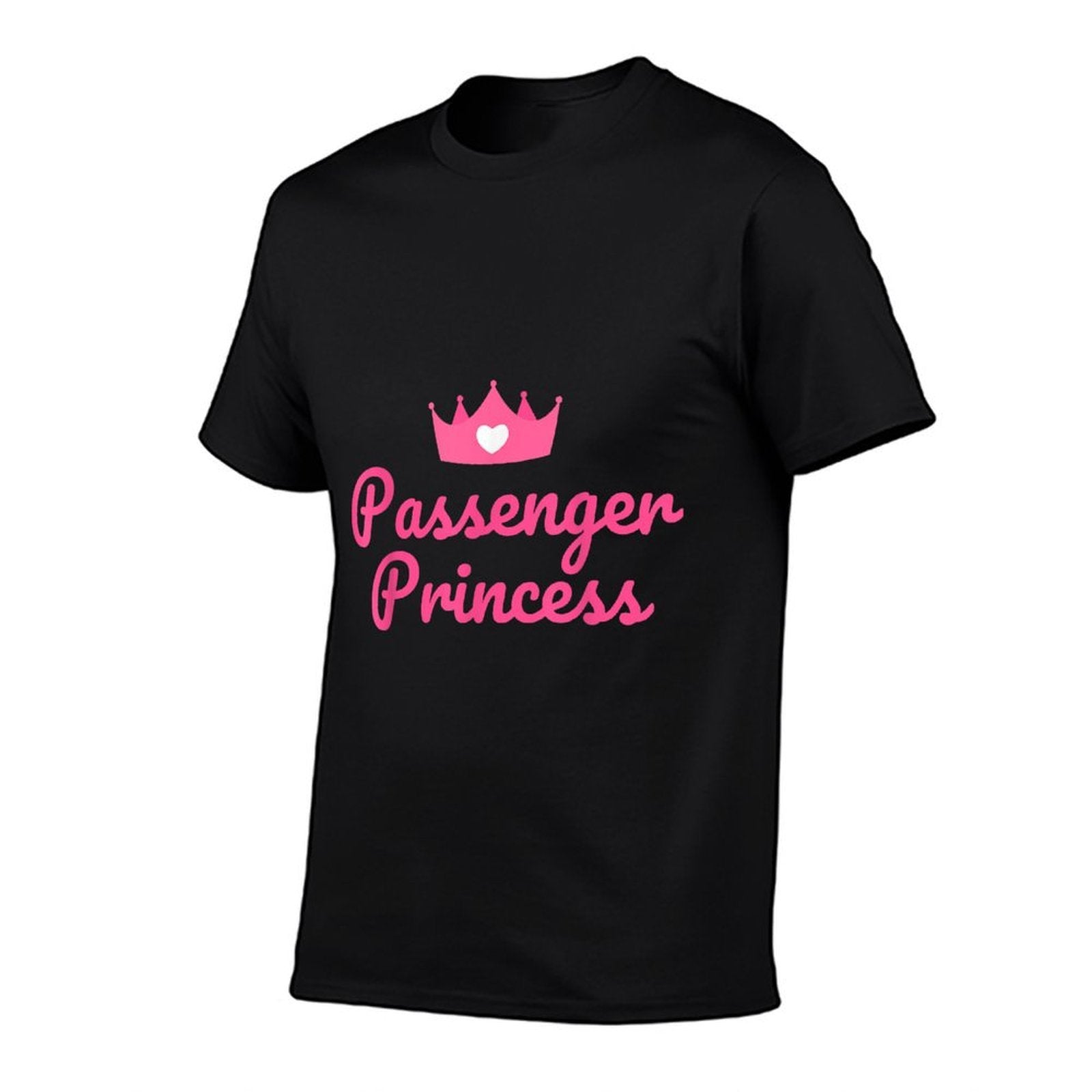 Princess Passenger, Passenger Princess  Tagless Design T-Shirt