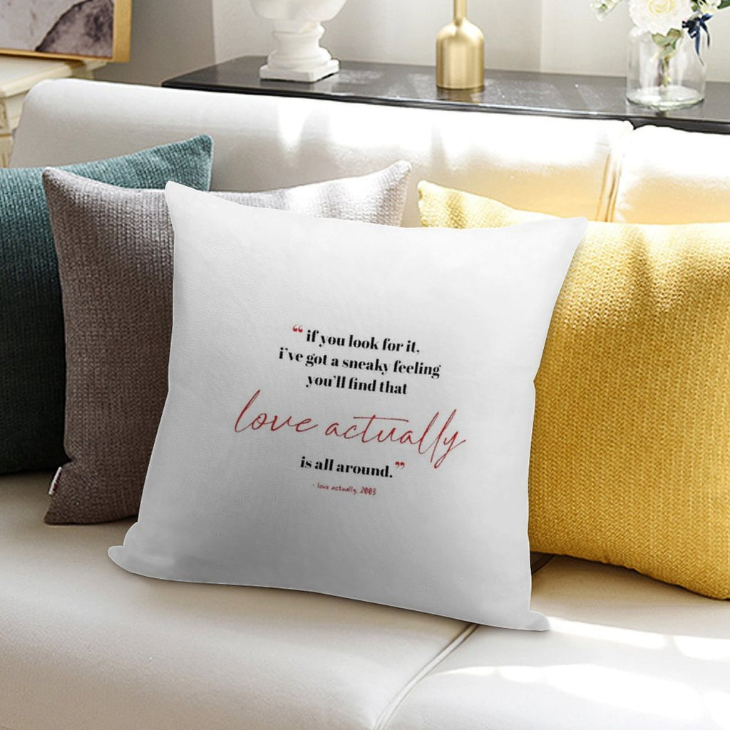 Love Actually Soft Fade-Resistant Throw Pillow