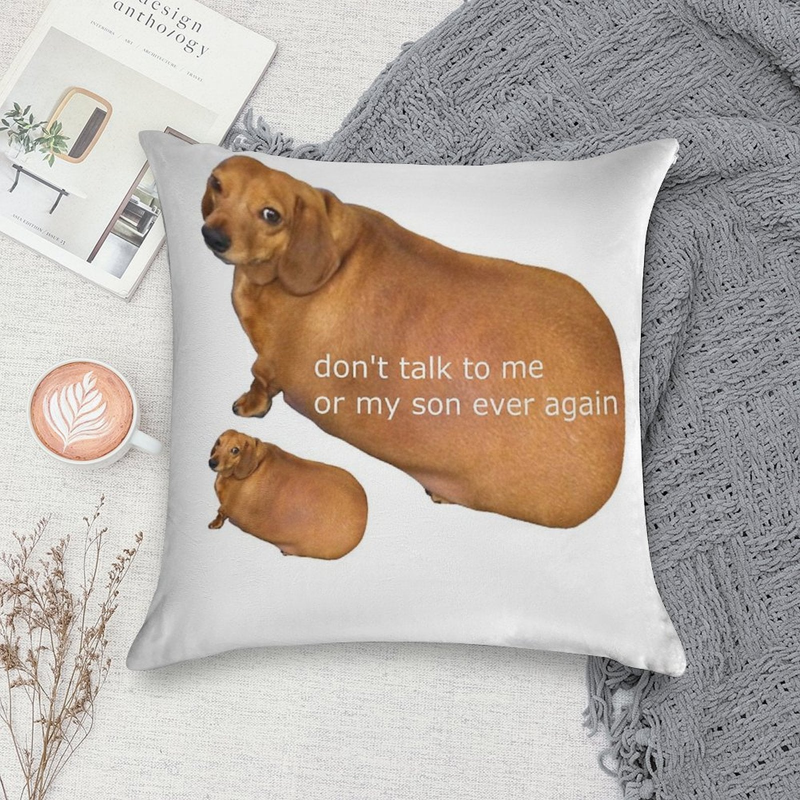 Don't Talk to Me Or My Son Ever Again - Geek Soft Anti-Pilling Throw Pillow