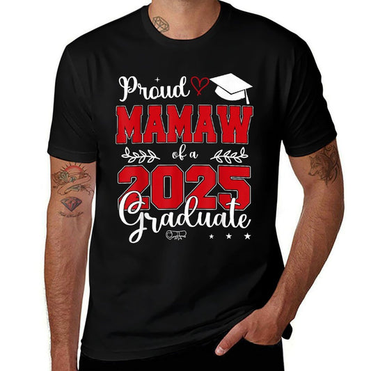 Proud Mamaw of A Class of 2025 Graduate  Odor-resistant T-Shirt