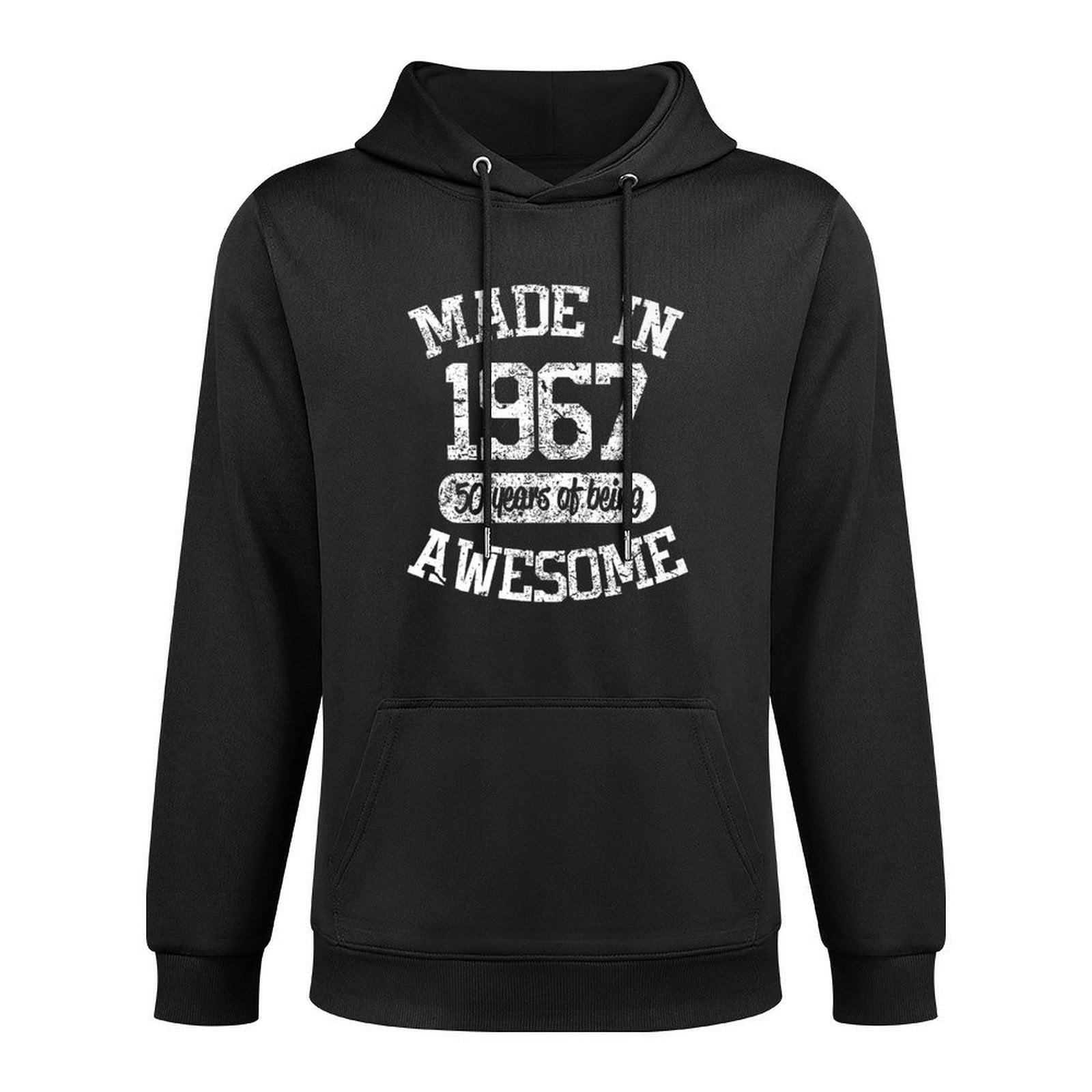 Made In 1967 50 Years Of Being Awesome 50th Birthday Versatile Streetwear Hoodie