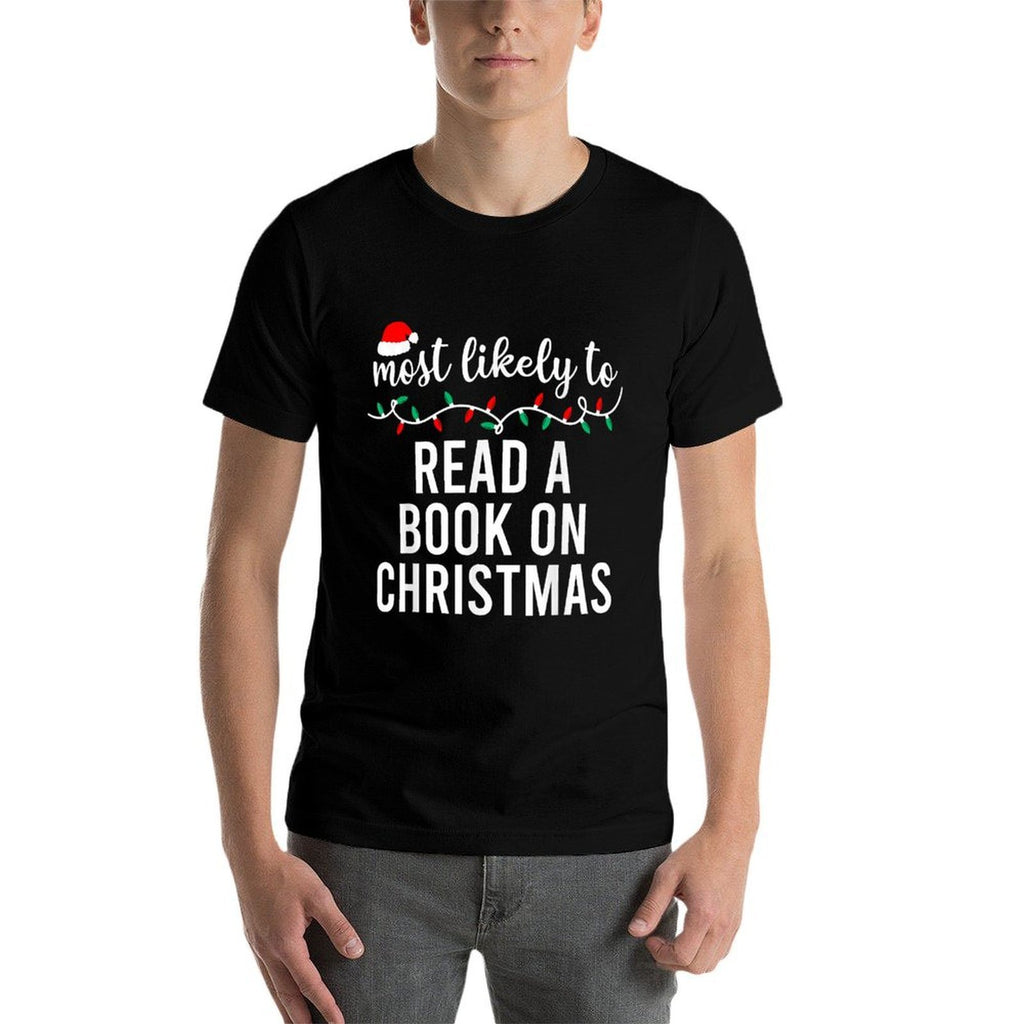 Most Likely To Christmas Matching Family Pajamas Funny  Eco-friendly Material T-Shirt