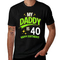 Daddy 40th Birthday Turning 40  Wrinkle-resistant T-Shirt