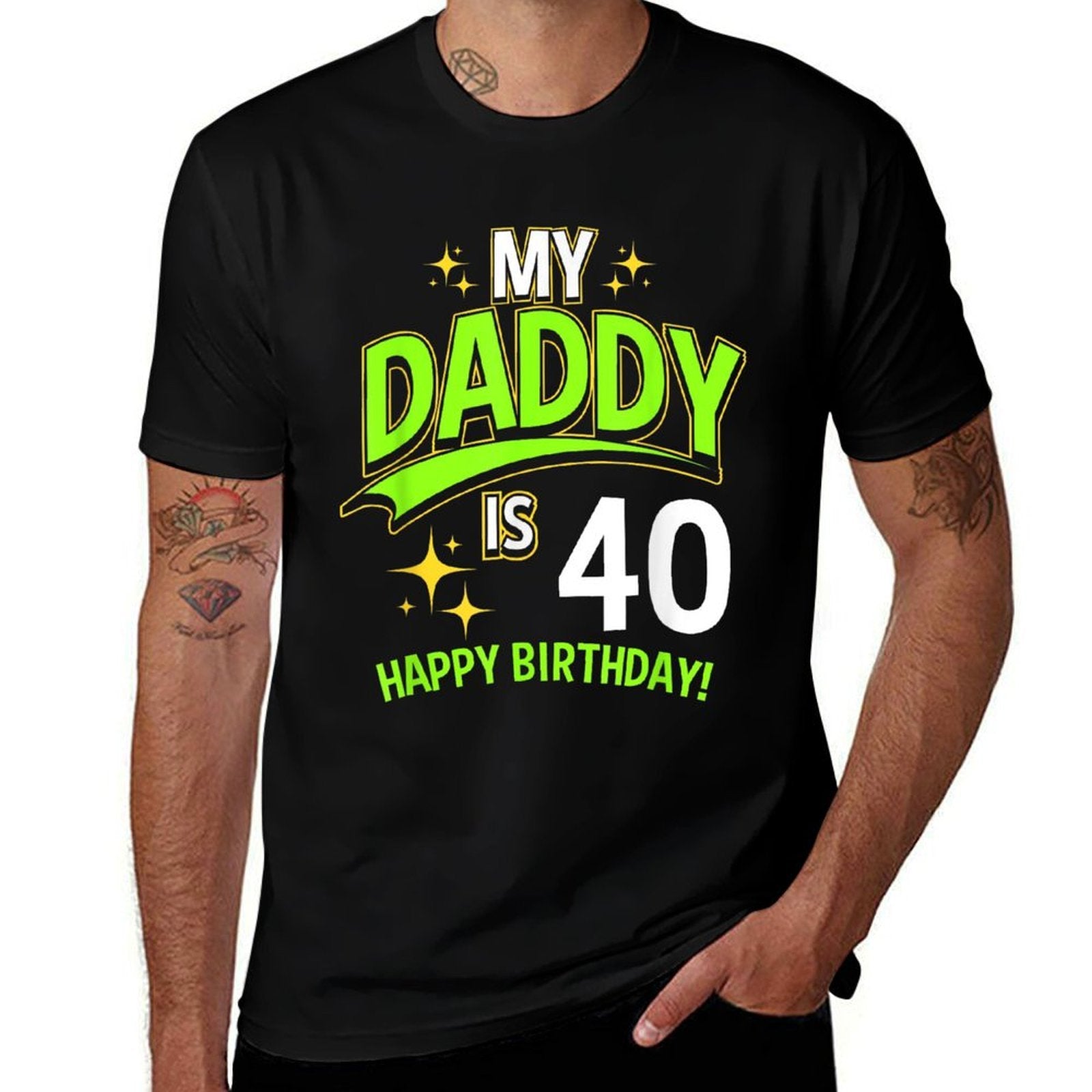 Daddy 40th Birthday Turning 40  Wrinkle-resistant T-Shirt
