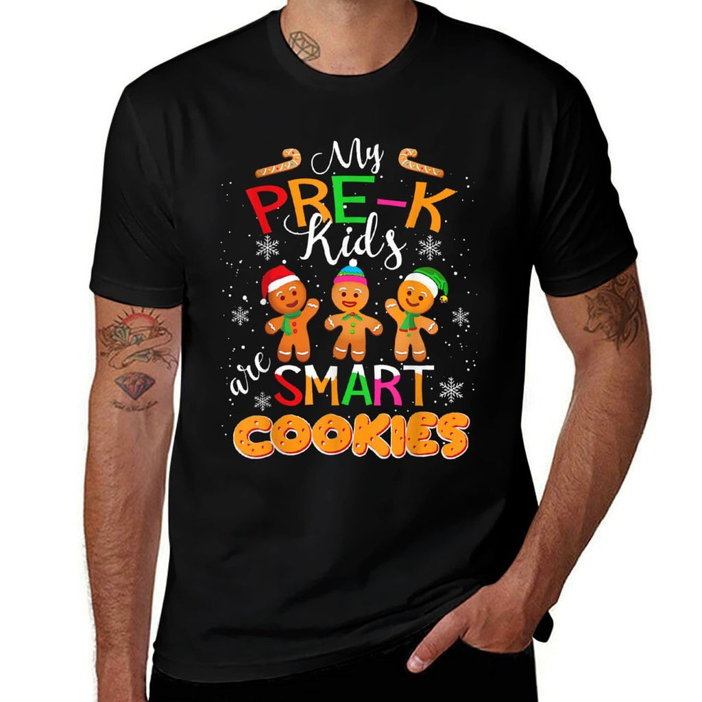 My Pre-K Kids Are Smart Cookies Christmas Teacher Gift  Easy-care T-Shirt