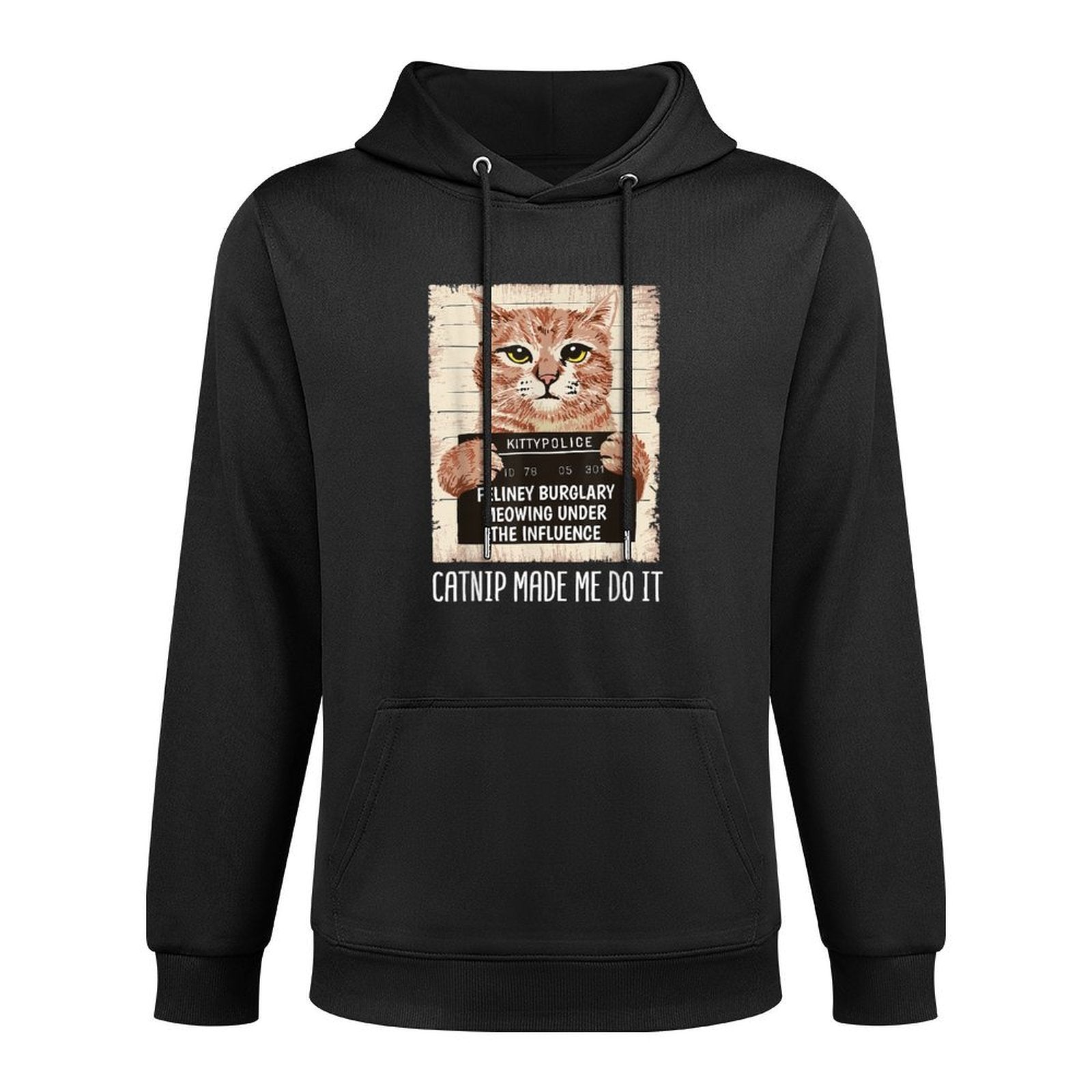Catnip Made Me Do It Catnip Made Me Do It Orange Cat Customizable Surface Hoodie