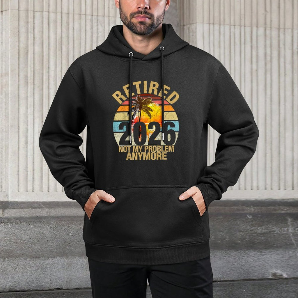 Retro Sunset Retired 2026 Not My Problem Anymore Retirement Cotton-Polyester Blend Hoodie