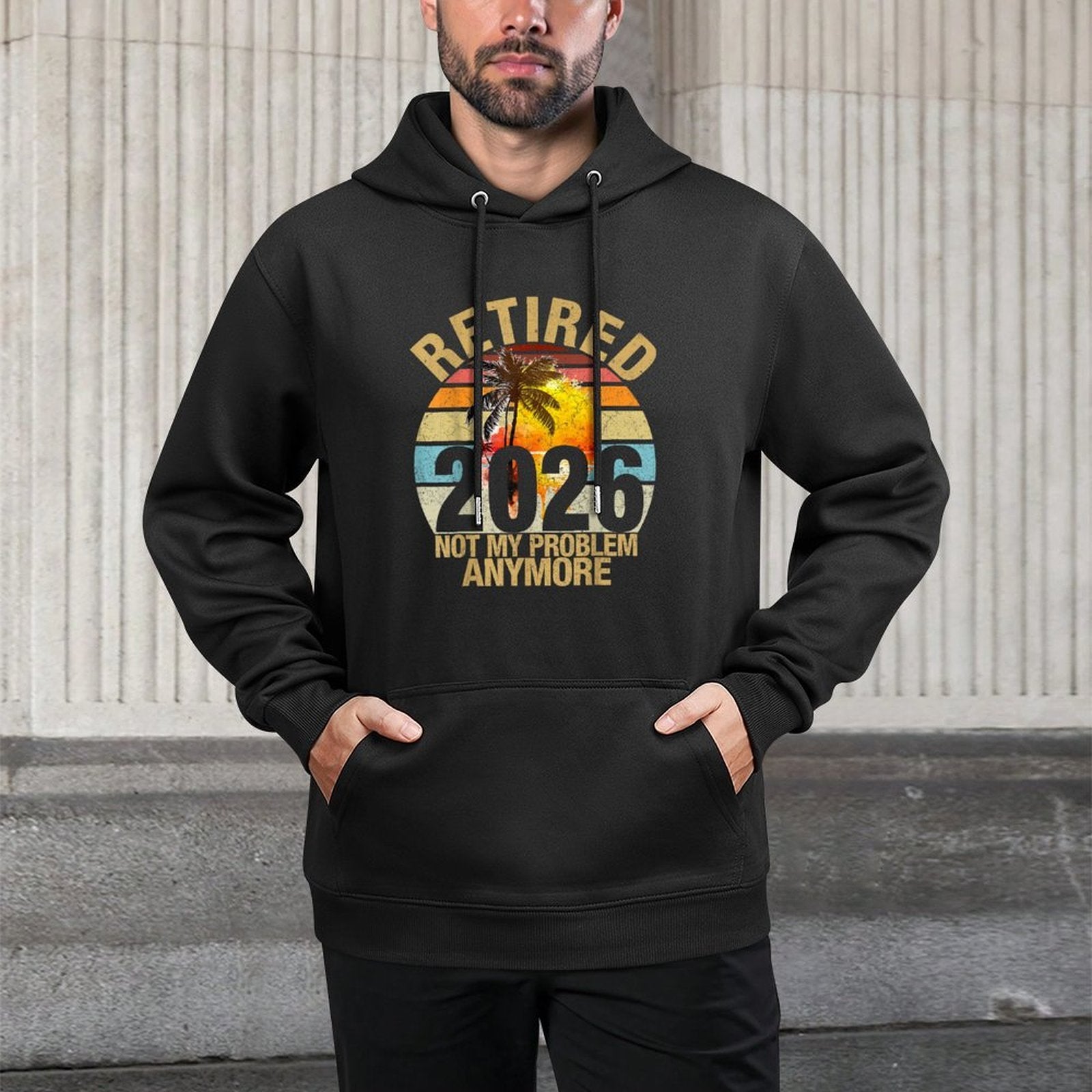 Retro Sunset Retired 2026 Not My Problem Anymore Retirement Cotton-Polyester Blend Hoodie