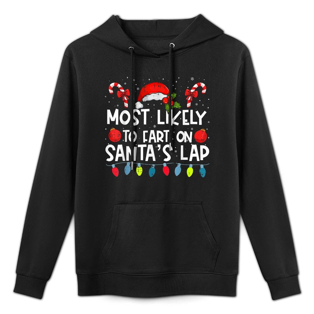 Most Likely To Fart On SantaS Lap Family Crew Christmas Machine Washable Hoodie