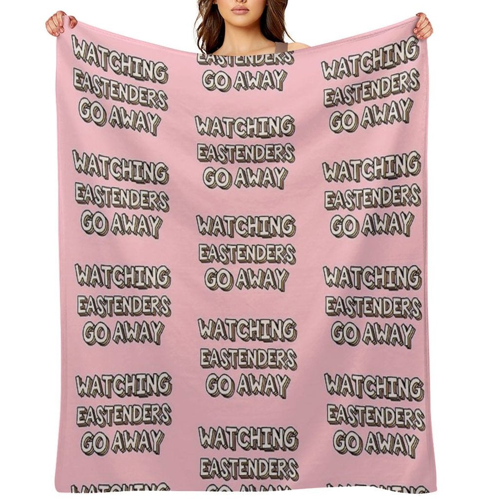 Watching Eastenders Go Away Gift-ready Throw Blanket