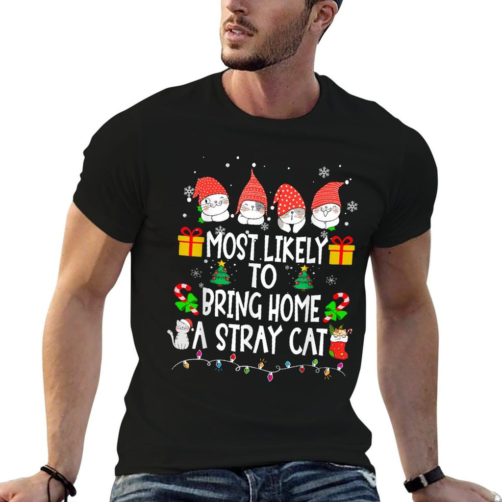 Most Likely To Bring Home A Stray Cat Christmas Family Funny  Ribbed Collar T-Shirt