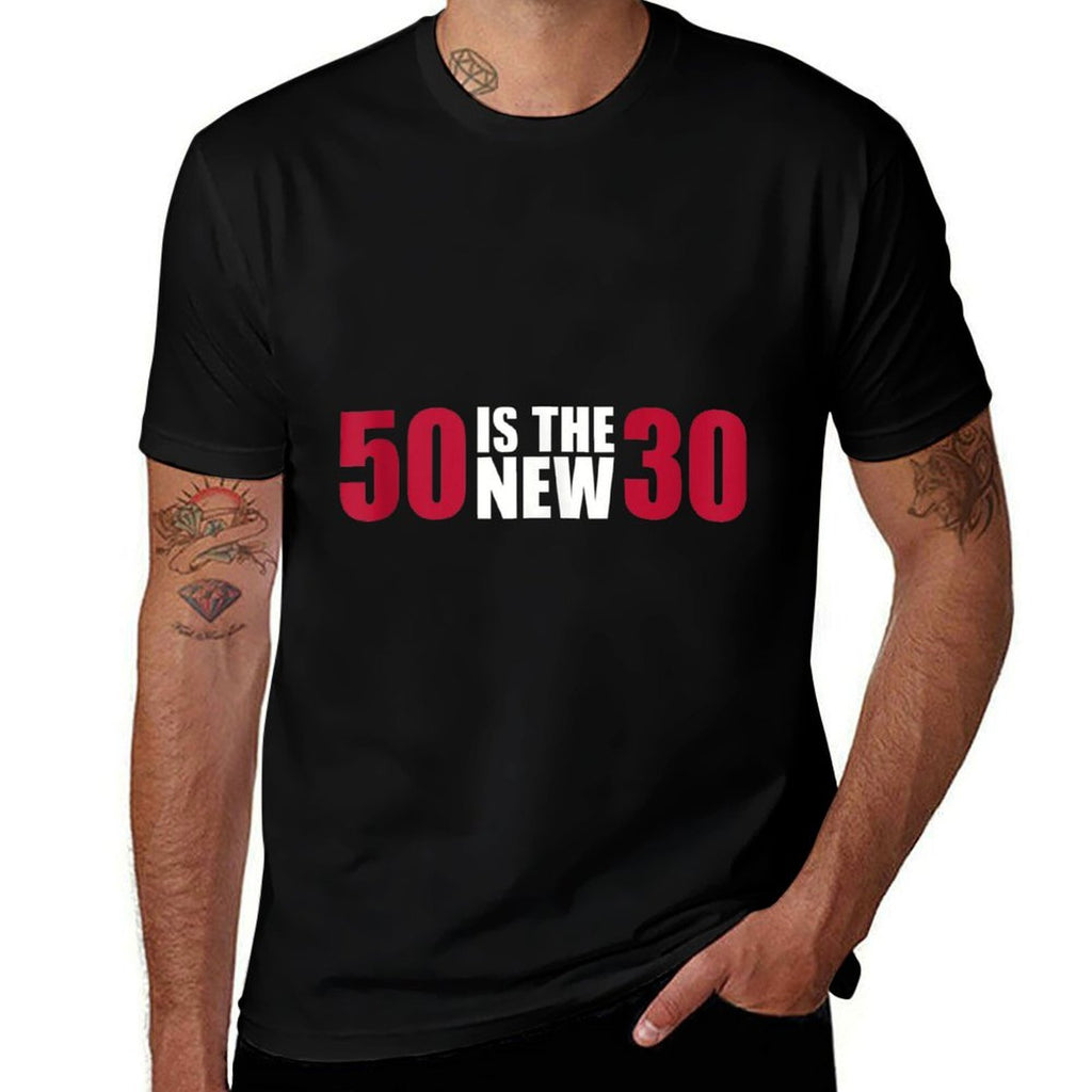 50th Birthday Is The New 30  Vintage-inspired T-Shirt