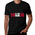 50th Birthday Is The New 30  Vintage-inspired T-Shirt