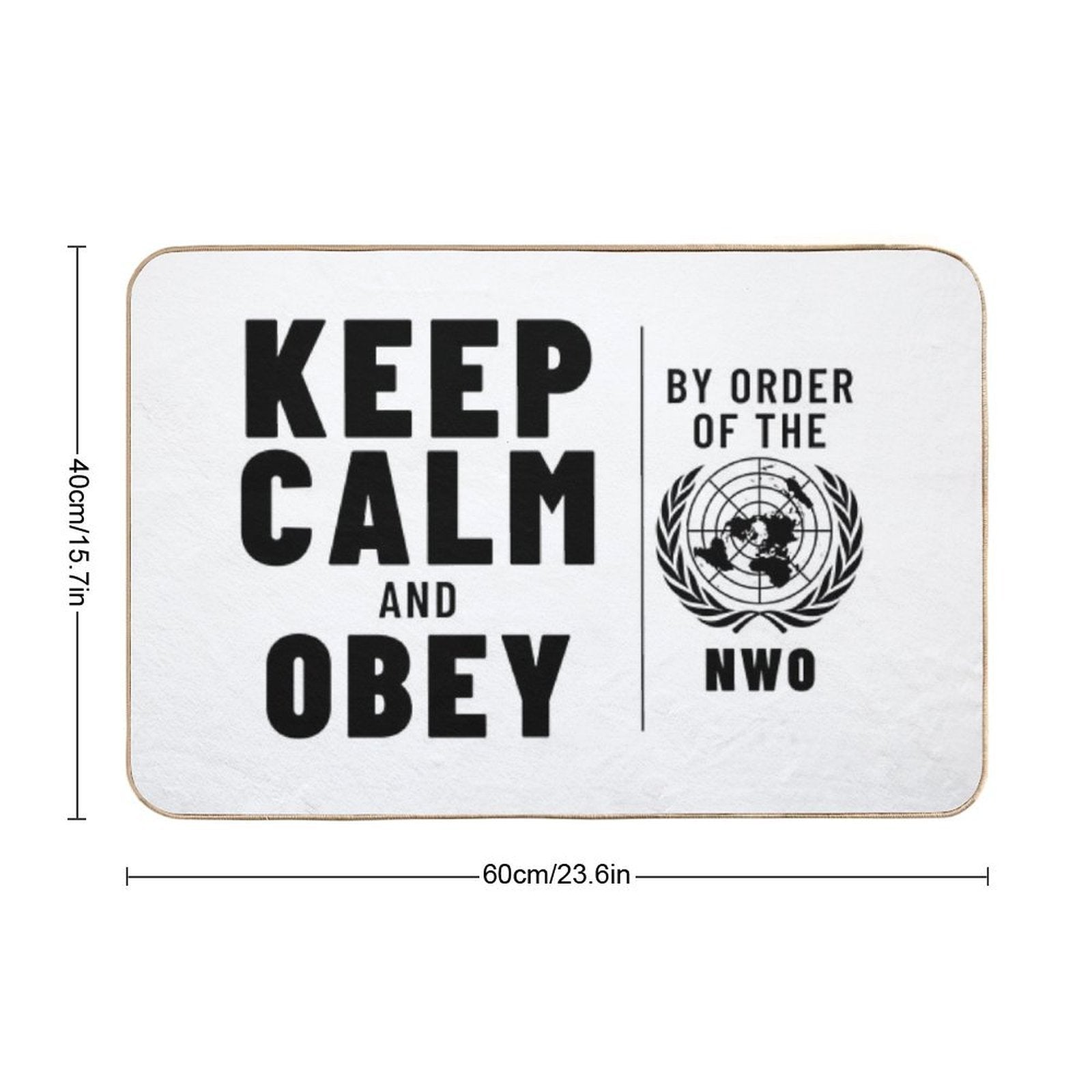 KEEP CALM AND OBEY NWO OBEY Inspired by The Movie THEY LIVE Starring Roddy Piper  Easy To Clean Bath Mat