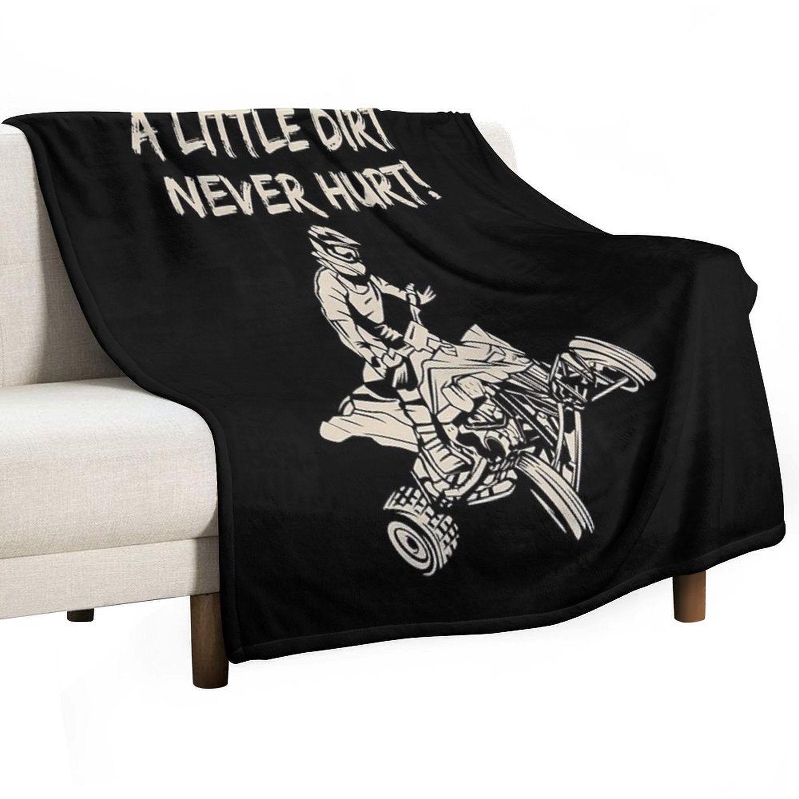 ATV Quad A Little Dirt Never Hurt Four Wheeler Racing Design Easy Care Throw Blanket