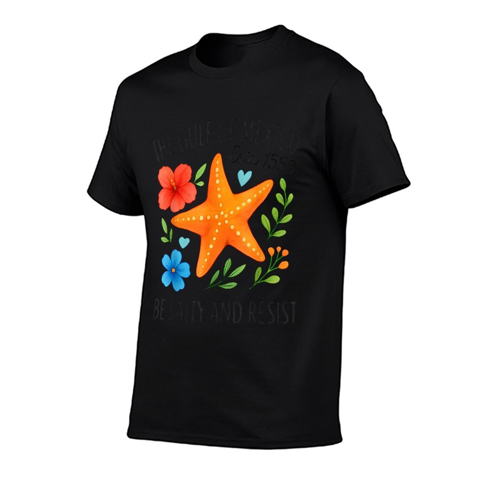Gulf of Mexico Estd 1550 Be Salty And Resist Starfish Women  Polyester Blend T-Shirt