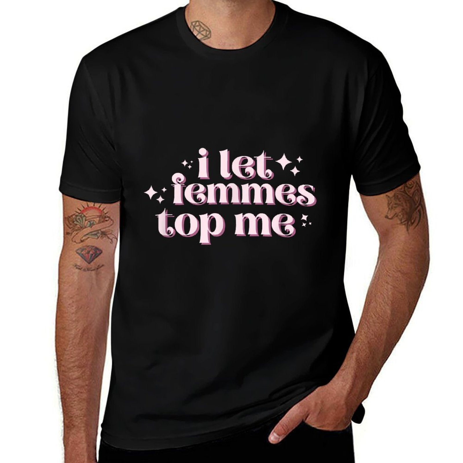 I Let Femmes Top Me Gay Lesbian Pride LGBT Sarcastic Pride  Ribbed Collar T-Shirt