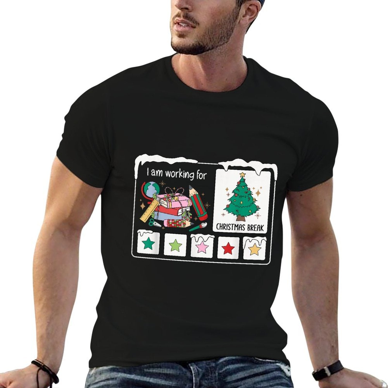 I Am Working for Christmas Break 5 Stars Xmas Tree Teacher  Slim-fit Cut T-Shirt