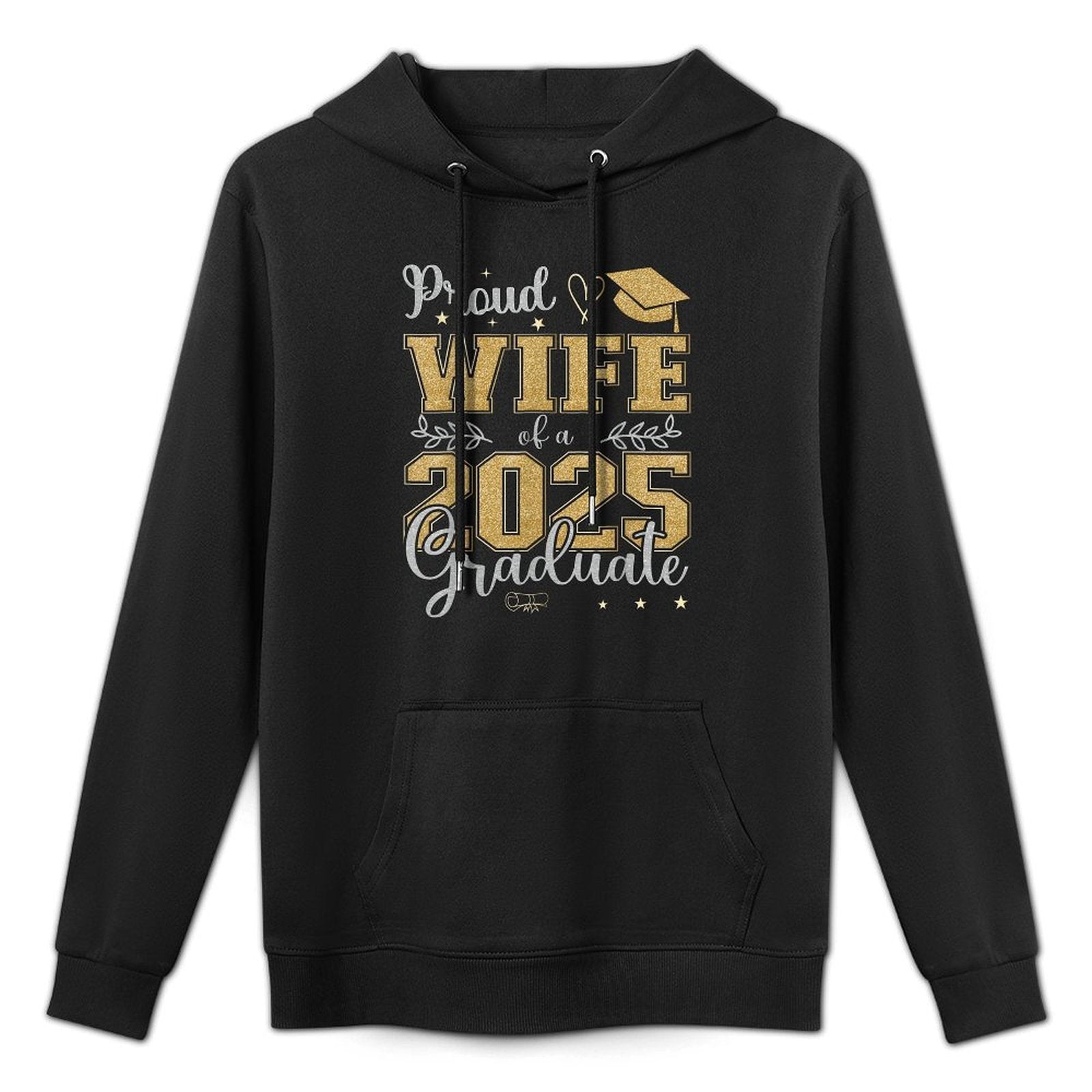 Proud Wife of A Class of 2025 Graduate for Graduation Cotton-Polyester Blend Hoodie