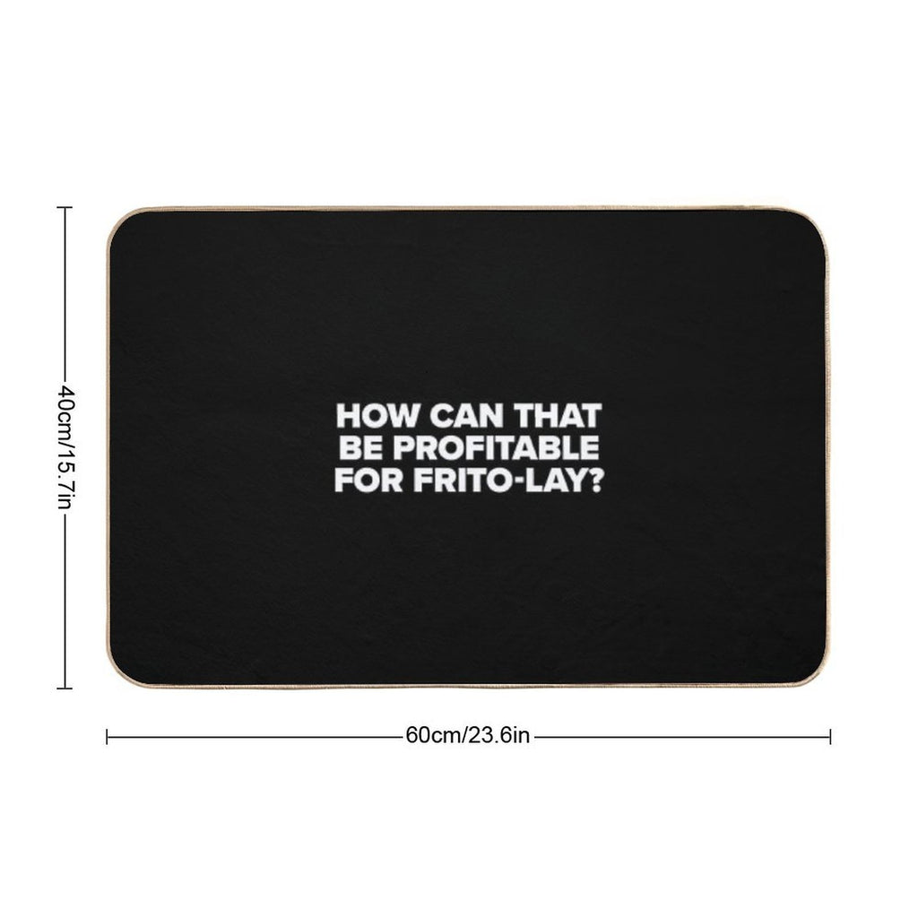 How Can That Be Profitable for Frito Lay  Game Night  Toxin-Free Bath Mat