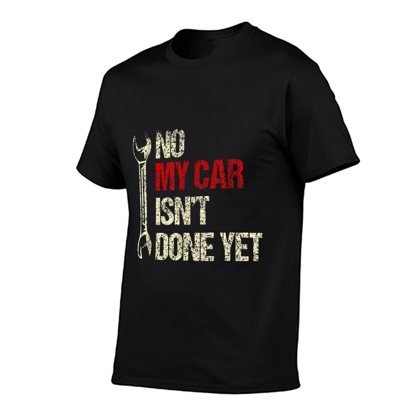 No My Car Isnt Done Yet Tools Mechanic Garage Hobby  Breathable T-Shirt